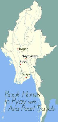 Pyay on Myanmar Map.
